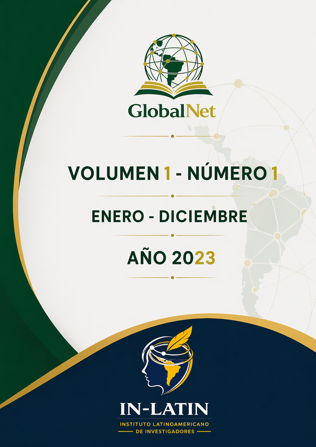 					Ver Vol. 1 Núm. 1 (2023): GlobalNet
				